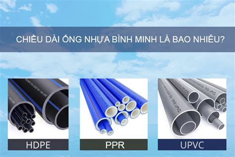 ống nhựa Bình Minh dài bao nhiêu mét - Thịnh Thành-ống nhựa - HDPE, PVC ...