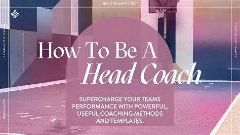 How to be a Head Coach | Brighten Project