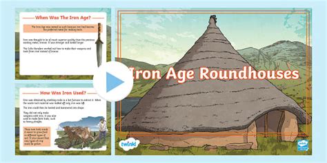 Iron Age Roundhouses PowerPoint (Teacher-Made) - Twinkl