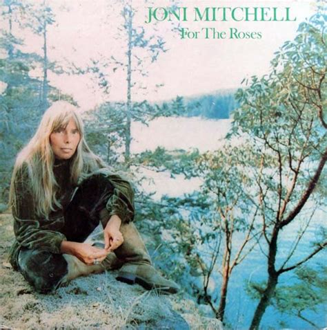 JONI MITCHELL For the Roses reviews