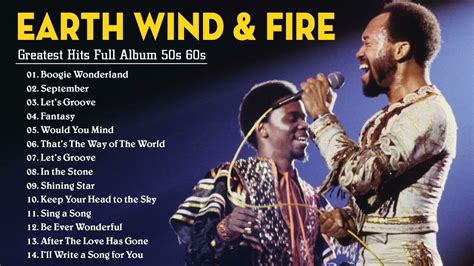 Earth, Wind & Fire Greatest Hits | Best Songs of Earth, Wind & Fire | Full Album Earth, Wind ...