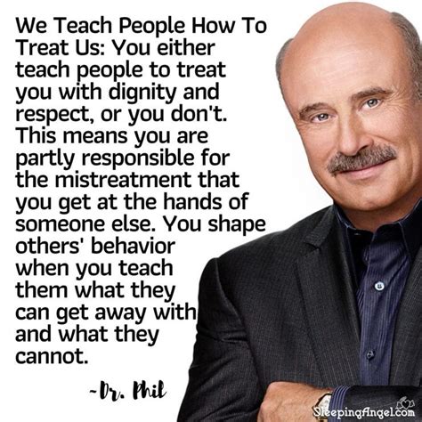 Dr Phil Quotes