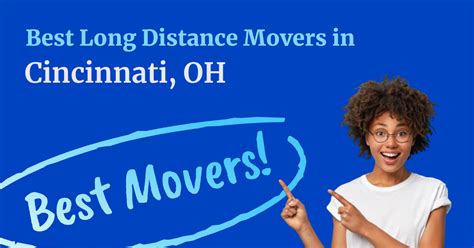 The BEST Long-Distance Movers in Cincinnati, OH