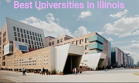 Best Universities In Illinois | Top 10 Universities In Illinois