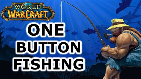 WoW fishing guide - easy fishing method in World of Warcraft - YouTube