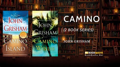 Camino (2 book series) by John Grisham