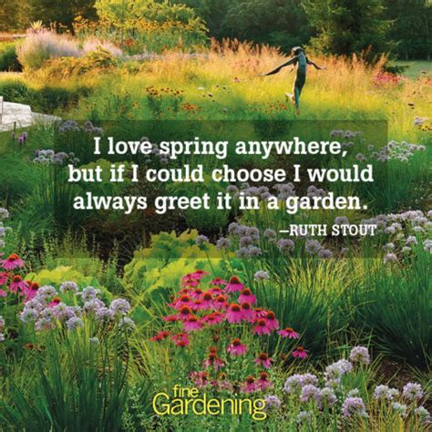 Ten of the Best Spring Quotes - Fine Gardening