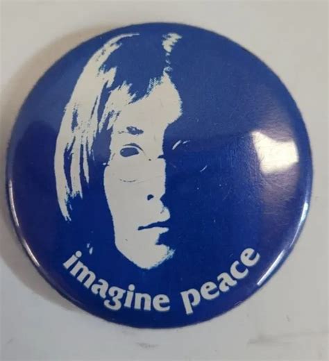 RARE JOHN LENNON Imagine Peace Pin Button Beatles 1.75” $9.99 - PicClick