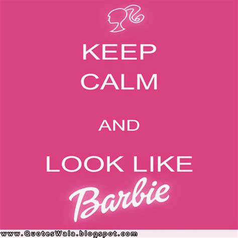 Barbie Doll Quotes And Sayings. QuotesGram