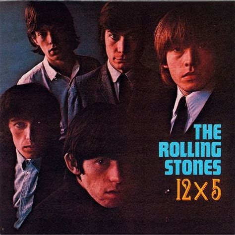 The Rolling Stones - 12 x 5 Lyrics and Tracklist | Genius