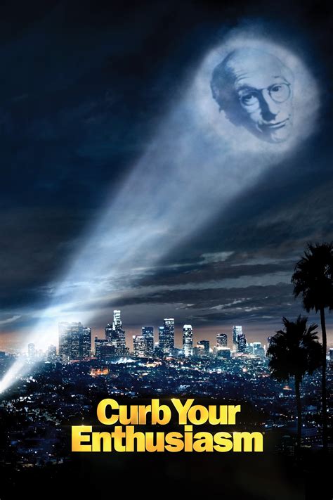 Curb Your Enthusiasm (TV Series 2000-2024) - Posters — The Movie ...