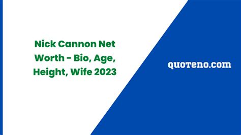 Nick Cannon Net Worth - Bio, Age, Height, And Wife 2023 - Quoteno