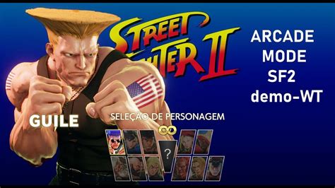 Street Fighter V Arcade Edition - SF2 Arcade Mode Walkthrough - YouTube