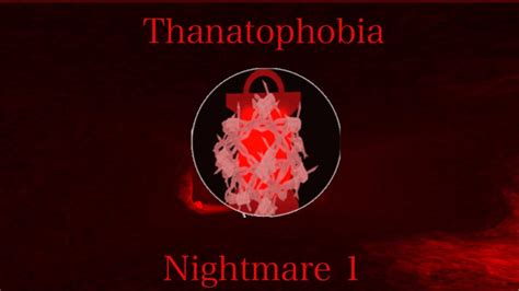 (Roblox) Thanatophobia | Chapter 1 [OLD] (Classic) | Nightmare Mode - YouTube