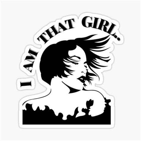 "I am that girl" Sticker for Sale by FavourTees | Redbubble