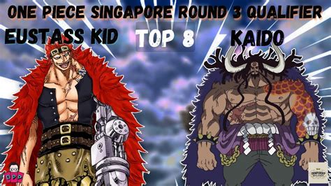 One Piece TCG Singapore Round 3 Qualifier Top 8 Game - Eustass Kid Vs Kaido! - YouTube