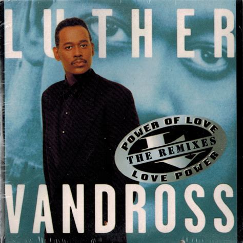 Luther Vandross – Power Of Love / Love Power (The Remixes) (1995 ...