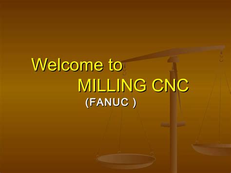 CNC Milling (fanuc system) | PPT