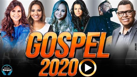 Louvores e Adoração 2020 - As Melhores Músicas Gospel Mais Tocadas 2020 ...