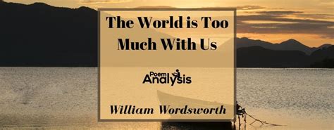 The World is Too Much With Us (Poem + Analysis)