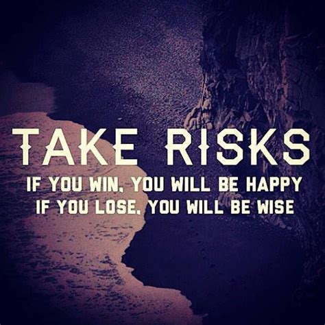 Famous Quotes About Taking Risks. QuotesGram