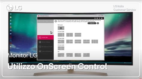 Monitor LG | Come utilizzare OnScreen Control nei Monitor UltraWide LG - YouTube