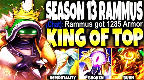 New SEASON 13 RAMMUS Immortal Build ~ The 1v9 KING of TOP LANE 🔥 LoL Rammus Preseason s13 ...