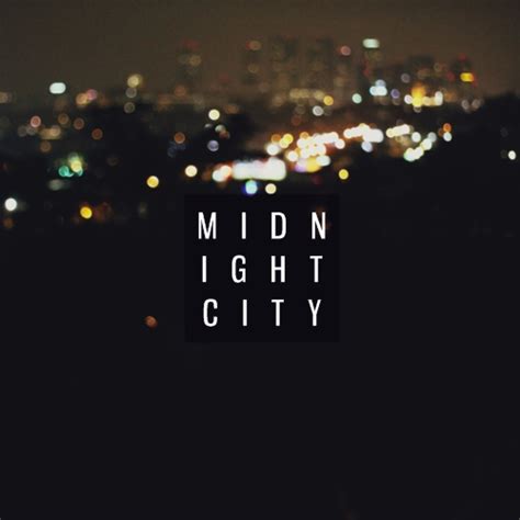 8tracks radio | Midnight City. (15 songs) | free and music playlist