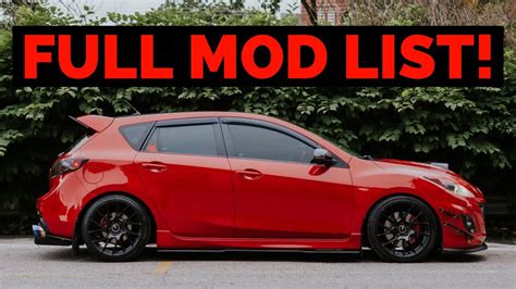 MAZDASPEED 3 FULL MOD LIST! 2021 - YouTube