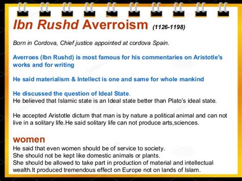 Ibn Rushd Averroism (12th century Spanish Muslim Philosopher)