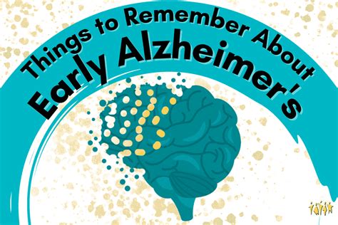 Things to Remember About Early Alzheimer’s - ENCORE Research Group