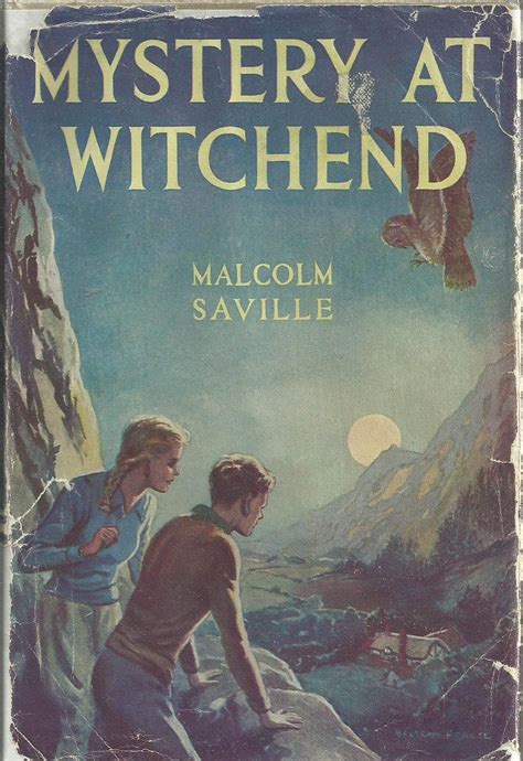 malcome saville - (I loved his adventure stories and borrowed most on ...