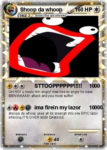 Pokémon Shoop da whoop 375 375 - STTOOPPPPPP!!!!! 00 - My Pokemon Card