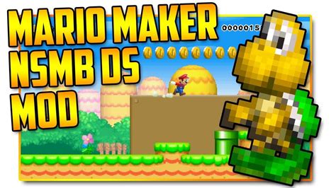 New Super Mario Bros. DS - Super Mario Maker Mod - YouTube