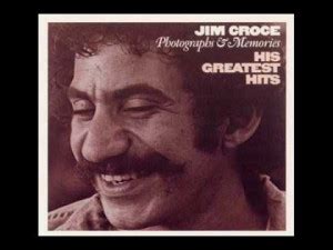 Jim Croce Song Quotes. QuotesGram