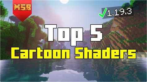 Top 5 Cartoon Shaders for Minecraft 1.19.3 - YouTube