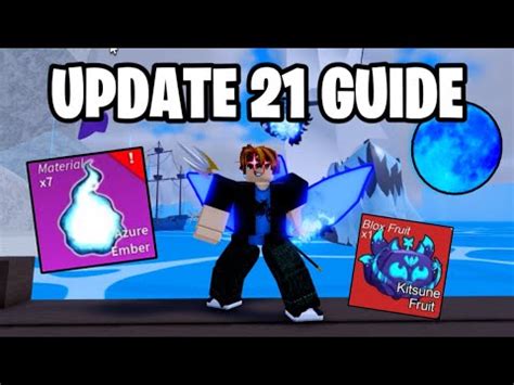 Blox Fruits Update 21 Guide ( Kitsune Island, New Fruit, Blue Moon ...