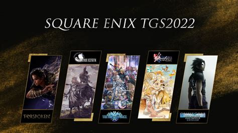 Square Enix TGS 2022 Lineup and Schedule Revealed; FF7 Rebirth & FFXVI ...