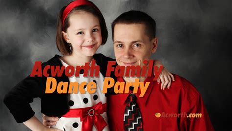 Acworth Family Dance Party | Acworth.com