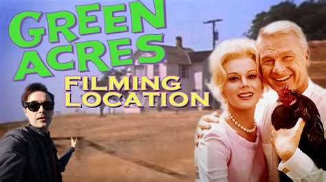 Green Acres Filming Location - YouTube