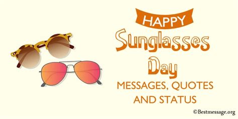 Sunglasses Day Messages, Sunglasses Quotes and Status