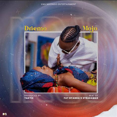 Driemo - Mojo - Malawi-Music.com