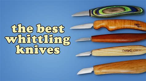 High End Whittling Knife Comparison - Best Whittling and Wood Carving Knife Review - YouTube