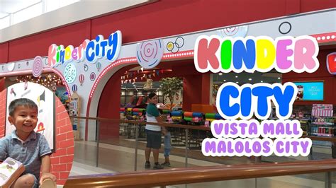 Let us play at KINDER CITY | INDOOR PLAYGROUND | Vista Mall Malolos Bulacan - YouTube