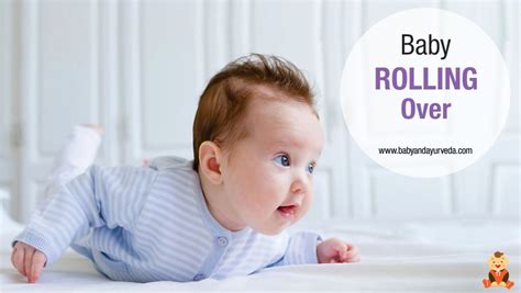 Baby Rolling Over - How do Babies Learn to Roll Over? - Baby and Ayurveda