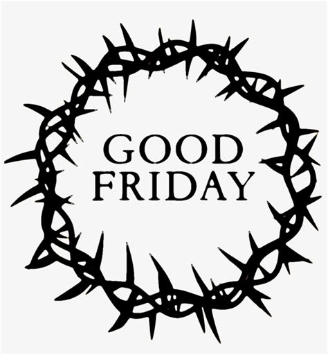 Good Friday Png Transparent Good Friday - Good Friday Images Black And ...