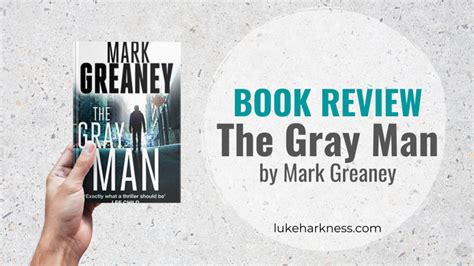 Book review: The Gray Man by Mark Greaney - Luke’s Blog | Luke's Books