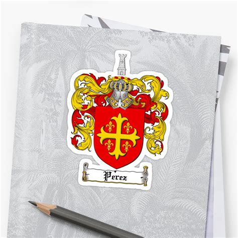 "Perez Family Crest / Perez Coat of Arms T-Shirt" Stickers by ...