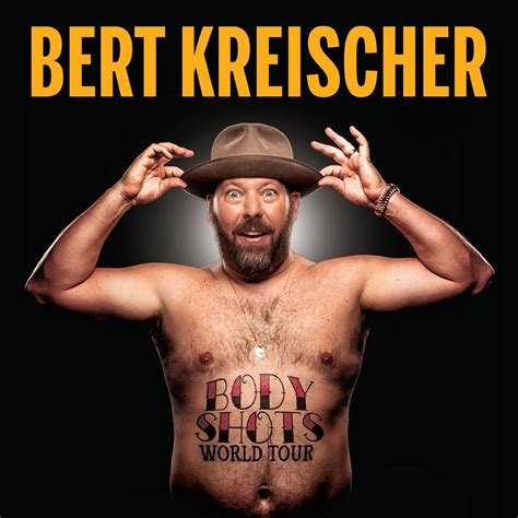 Bert Kreischer - The Body Shots Tour | CarolinaTix