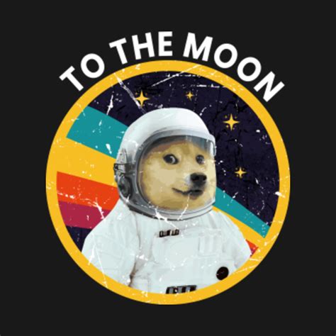 Dogecoin to the Moon - Dogecoin - T-Shirt | TeePublic